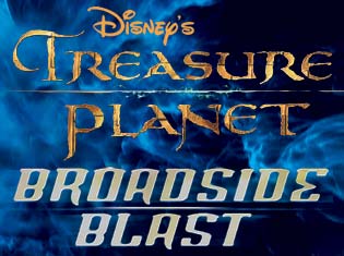 Disney's Treasure Planet: Broadside Blast