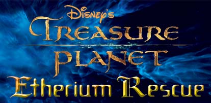 Disney's Treasure Planet: Etherium Rescue 