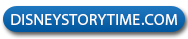Visit us at DisneyStorytime.com