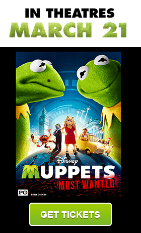 Disney MUPPETS in Theaters March 21, GET TICKETS