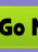 Go Now Button
