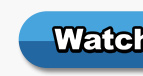 Watch Now Button