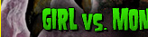 Girl vs. Monster Video
