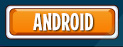 Andriod Button