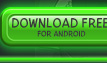 Download Free For Andriod
